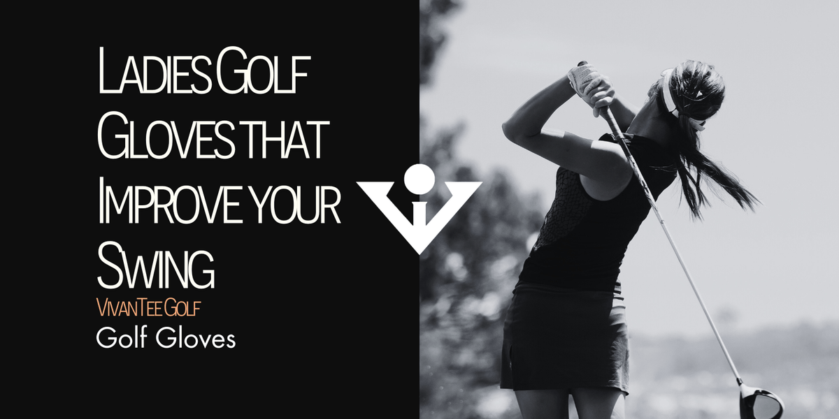 A woman golfer wears gloves and swings a club, showcasing ladies golf gloves for improved grip and swing. Text reads