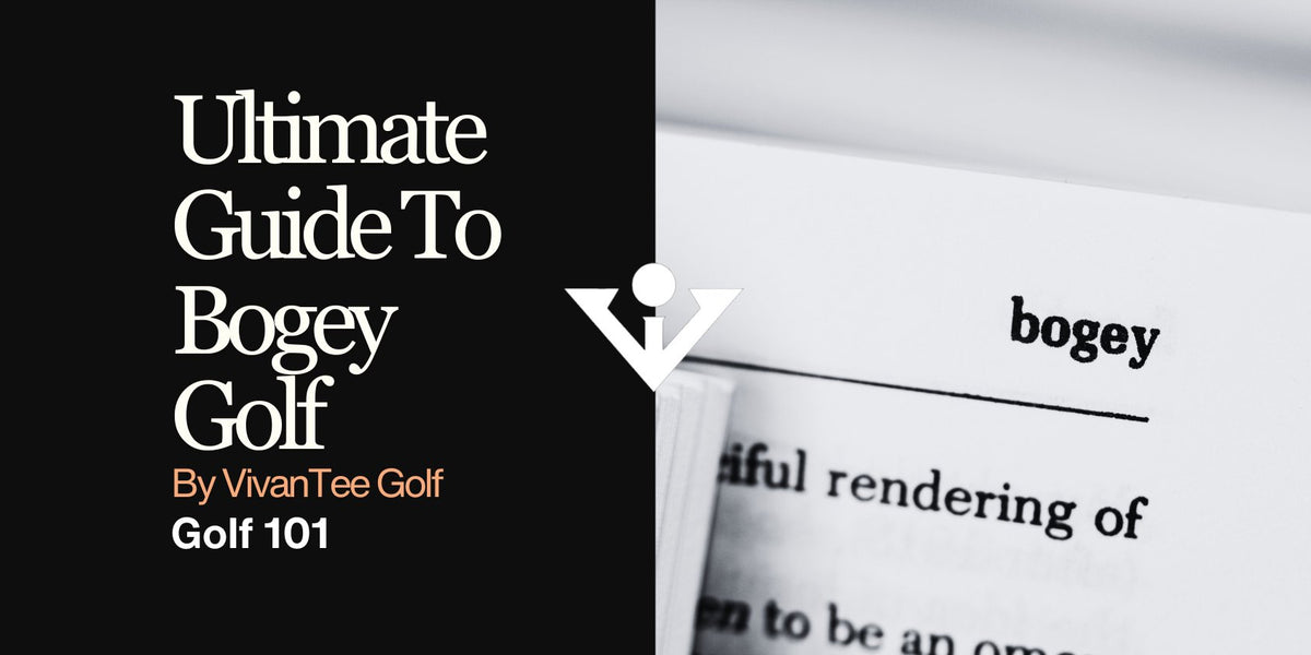 Guide to Bogie Golf, with golfer taking a swing, and branding done with VivanTee logo.