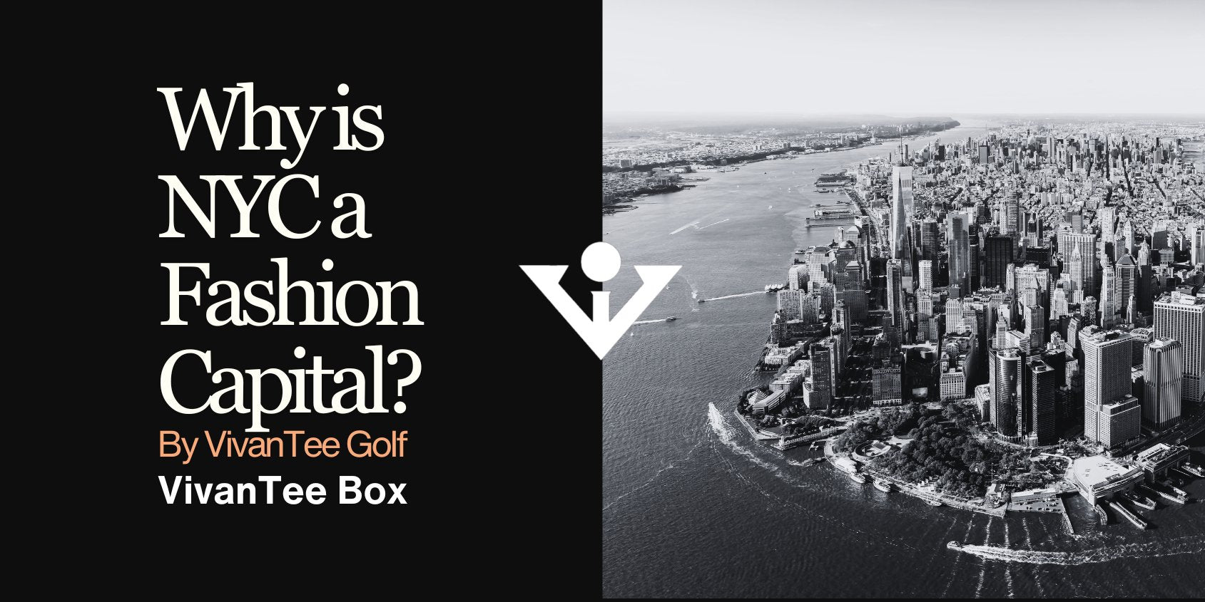 Picture of shoes with NYC skyline displayed inside them, and with VivanTee branding, question. Why is NYC a fashion capital of the world. Which the blog addresses.