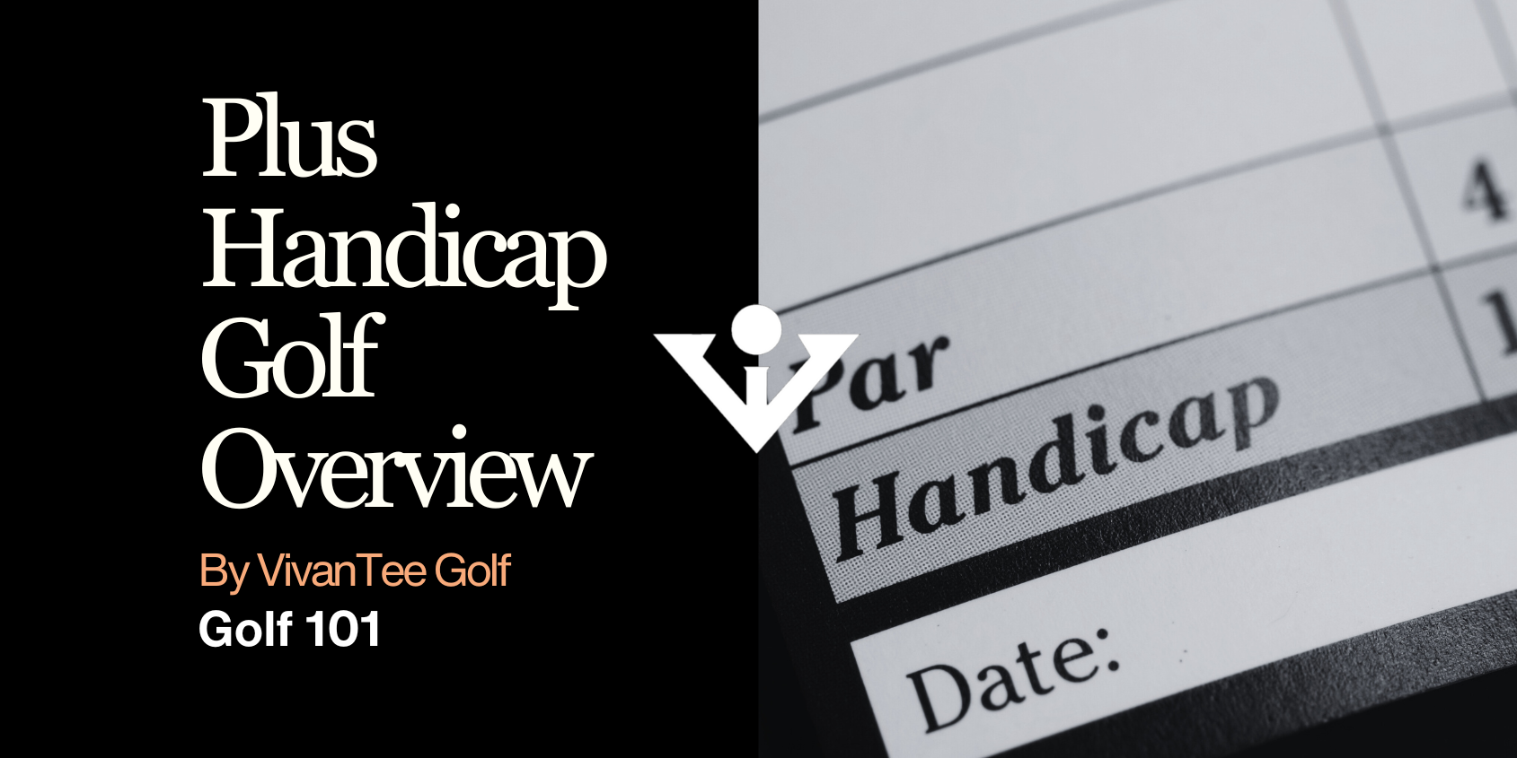 Beginner handicap, mid handicap, scratch handicap, and plus handicap golf overview 