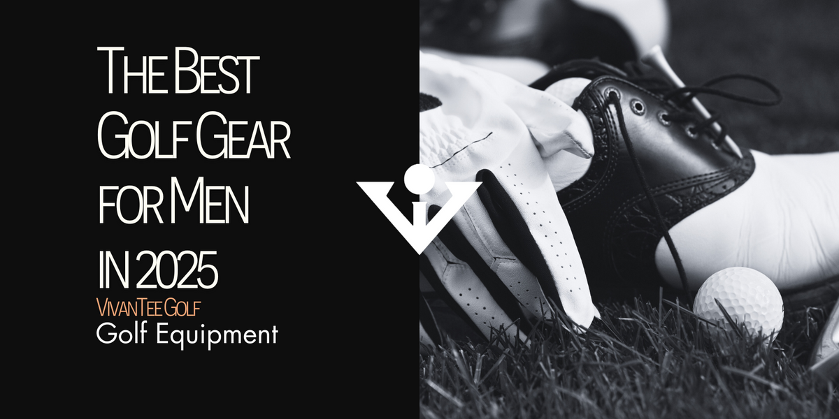 Golf gear for men up close showing a golf glove, shoe, and a golf ball in VivanTee's signature blog banner.
