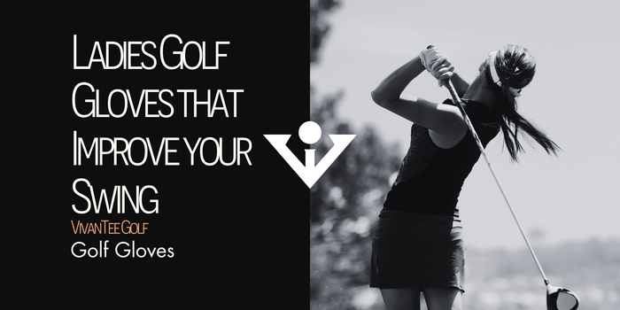 A woman golfer wears gloves and swings a club, showcasing ladies golf gloves for improved grip and swing. Text reads 