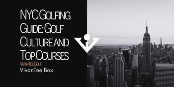 NYC skyline in black and white with VivanTee Golf's signature blog banner, titled 