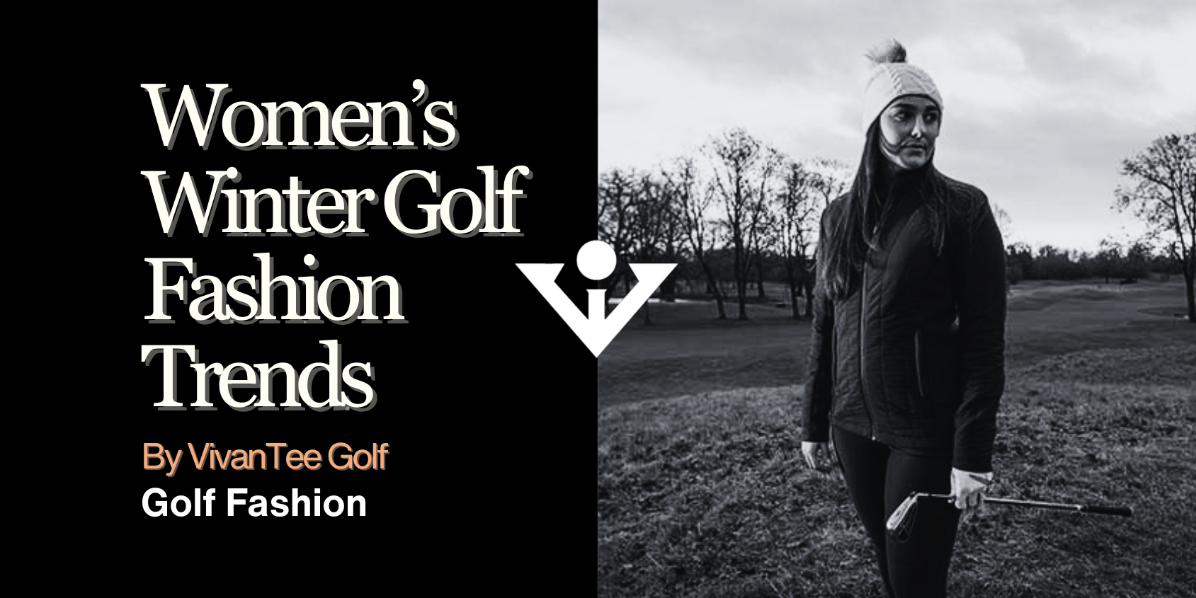 Women's winter golf clothes | women's winter golf fashion trends a guide based on fashion trends for winter in 2023.  
