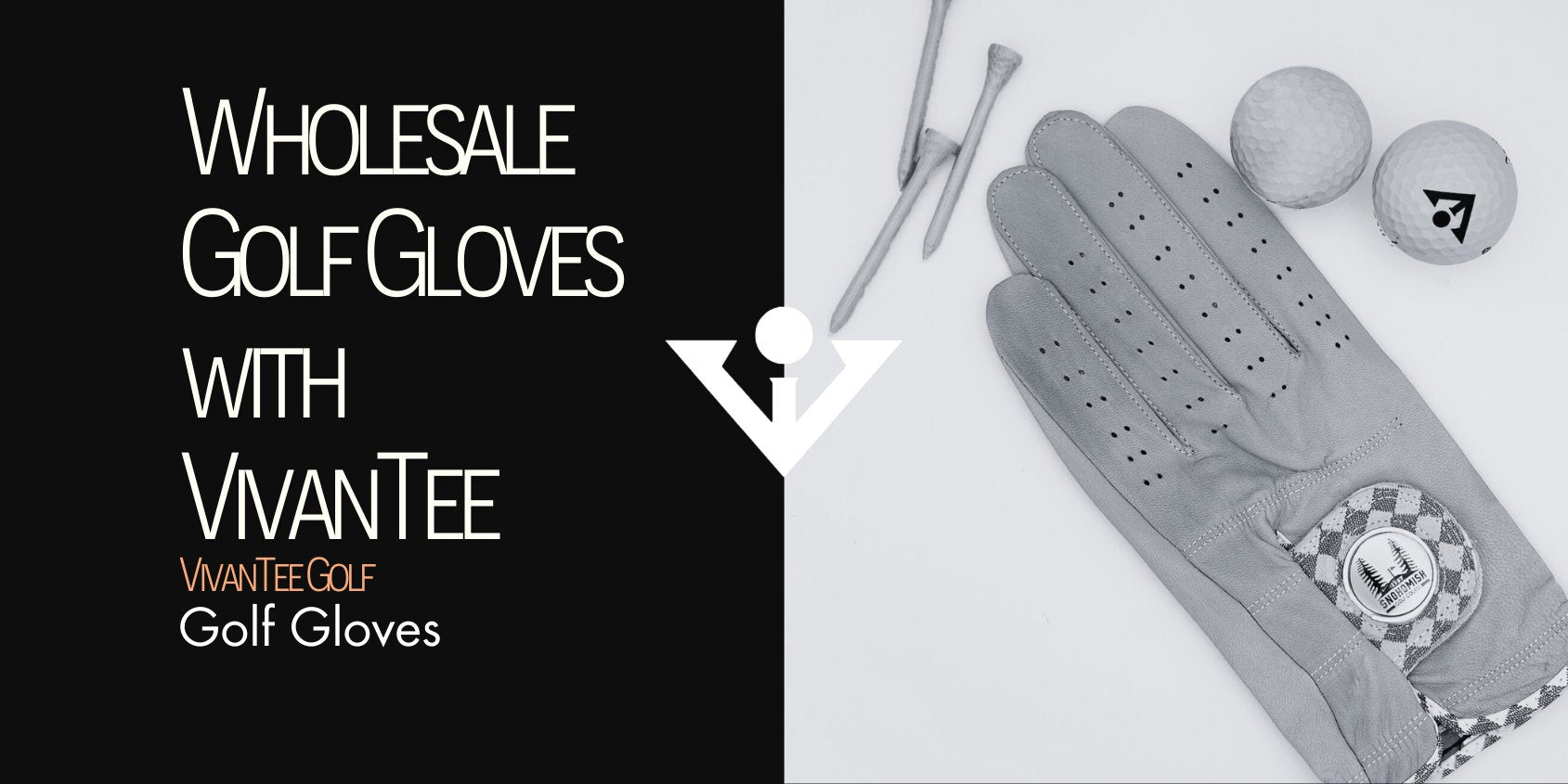 Image of a wholesale golf glove next to tees and a ball with magnetic ball marker in a golf shops custom logo, in our signature article banner titled "Wholesale Golf Gloves with VivanTee"