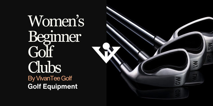 A guide for how to select Women's beginner golf club 